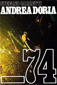 Copertina del libro Andrea Doria -74, di Stefano Carletti, Casini Editore 1968